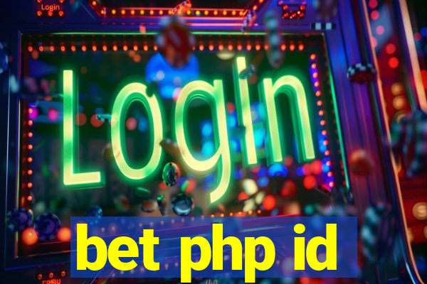 bet php id